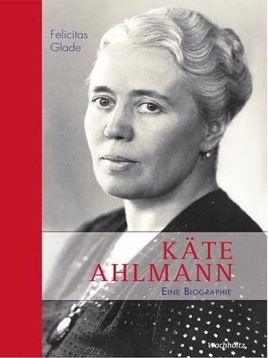 cover image of Käte Ahlmann